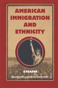 American Immigration and Ethnicity