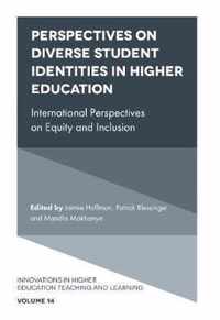 Perspectives on Diverse Student Identities in Higher Education