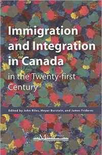 Immigration and Integration in Canada in the Twenty-First Century