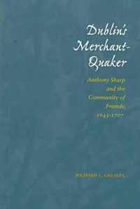 Dublin's Merchant-Quaker