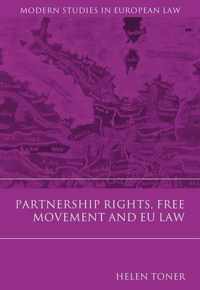 Partnership Rights, Free Movement, and EU Law