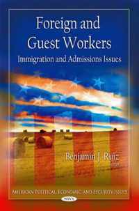 Foreign & Guest Workers