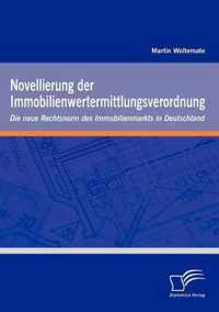 Novellierung Der Immobilienwertermittlungsverordnung