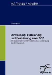 Entwicklung, Etablierung und Evaluierung einer SOP