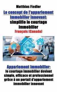 Le concept de l'appariement immobilier innovant