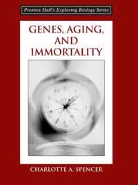 Genes, Aging and Immortality