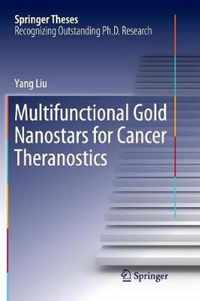 Multifunctional Gold Nanostars for Cancer Theranostics