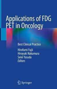 Applications of FDG PET in Oncology