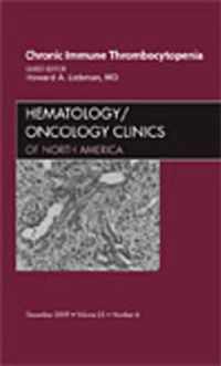 Chronic Immune Thrombocytopenia, An Issue of Hematology/Oncology Clinics of North America