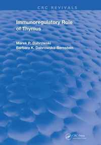 Immunoregulatory Role of Thymus