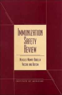 Immunization Safety Review