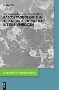 Hamostaseologie in der neurologischen Intensivmedizin