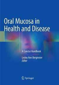 Oral Mucosa in Health and Disease