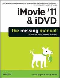 Imovie '11 & Idvd: The Missing Manual