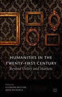 Humanities In The Twenty First Century