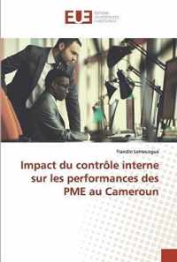 Impact du controle interne sur les performances des PME au Cameroun