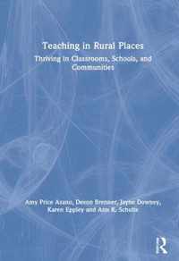 Teaching in Rural Places