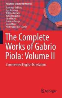 The Complete Works of Gabrio Piola Volume II