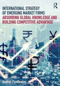 International Strategy of Emerging Market Firms