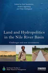 Land and Hydropolitics in the Nile River Basin