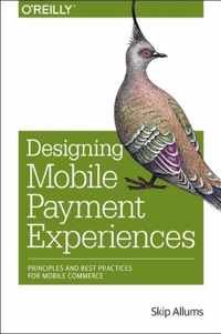 Designing Mobile Payment Experiences