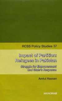 Impact of Partition -- Refugees in Pakistan