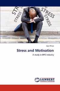 Stress and Motivation