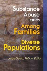 Substance Abuse Issues Among Families in Diverse Populations