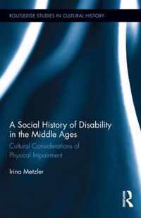 A Social History of Disability in the Middle Ages