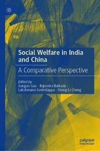 Social Welfare in India and China