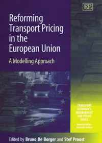 Reforming Transport Pricing in the European Union