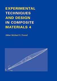 Experimental Techniques and Design in Composite Materials