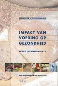 IMPACT VAN VOEDING OP GEZONDHEID. RECENTE ONTWIKKELINGEN - 2