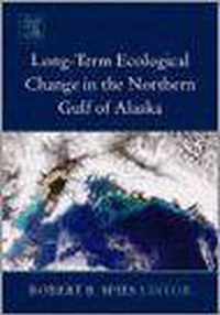 Long-term Ecological Change in the Northern Gulf of Alaska