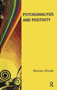 Psychoanalysis and Positivity