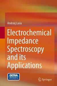 Electrochemical Impedance Spectroscopy and its Applications