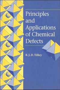 Principles and Applications of Chemical Defects