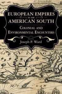 European Empires in the American South