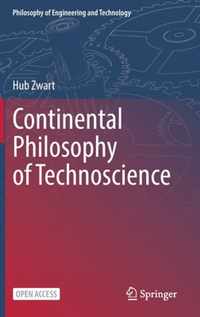 Continental Philosophy of Technoscience