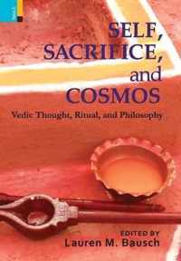 Self, Sacrifice, and Cosmos