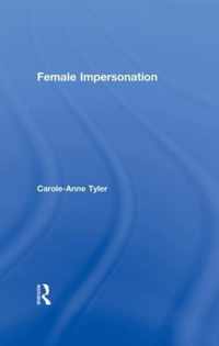 Female Impersonation