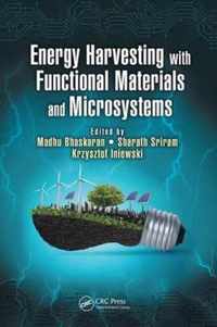 Energy Harvesting with Functional Materials and Microsystems