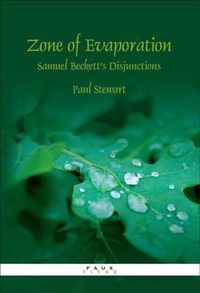 Zone of Evaporation. Samuel Beckett's Disjunctions