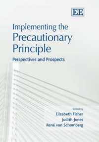 Implementing the Precautionary Principle