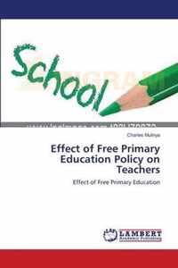 Effect of Free Primary Education Policy on Teachers