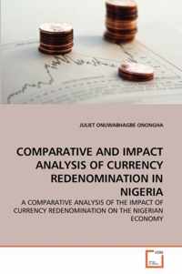 Comparative and Impact Analysis of Currency Redenomination in Nigeria