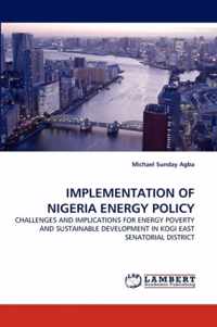 Implementation of Nigeria Energy Policy