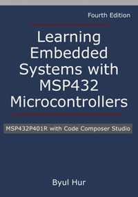 Learning Embedded Systems with MSP432 microcontrollers