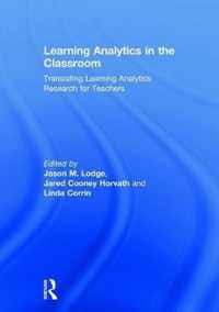 Learning Analytics in the Classroom