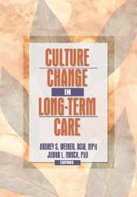 Culture Change in Long-Term Care